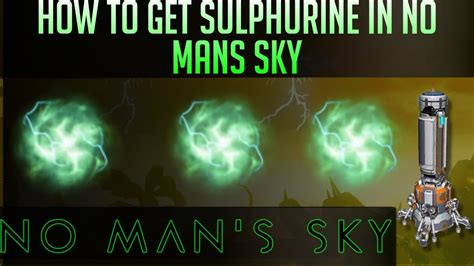 how to get sulphurine nms.